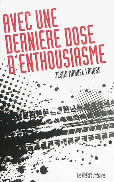 Avec une dernière dose d'enthousiasme