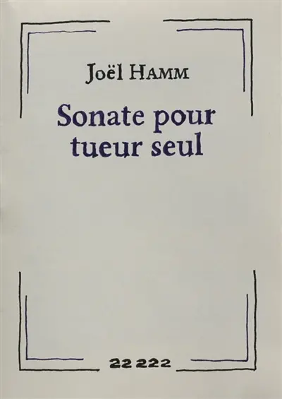 Sonate pour tueur seul