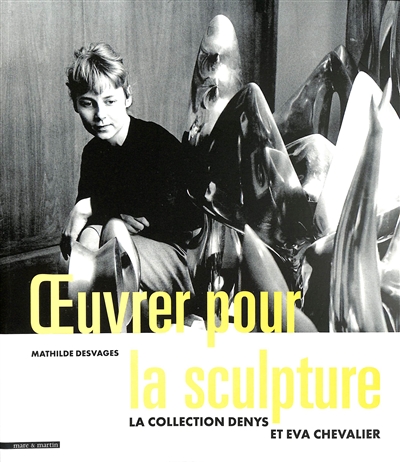 Oeuvrer pour la sculpture :...