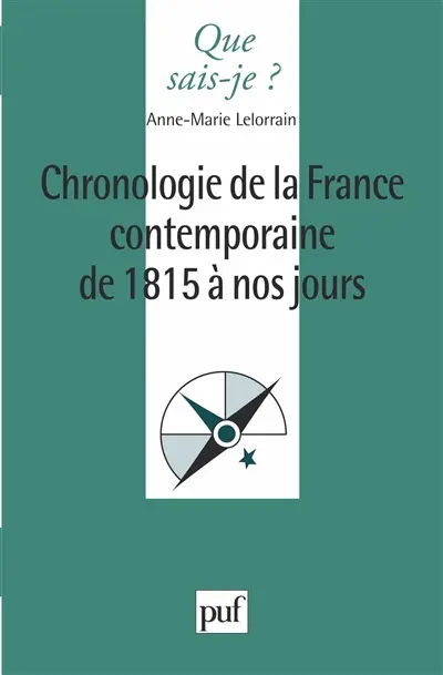 Chronologie de la France contemporaine de 1815 à nos jours