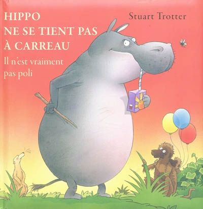 Hippo ne se tient pas à carreau