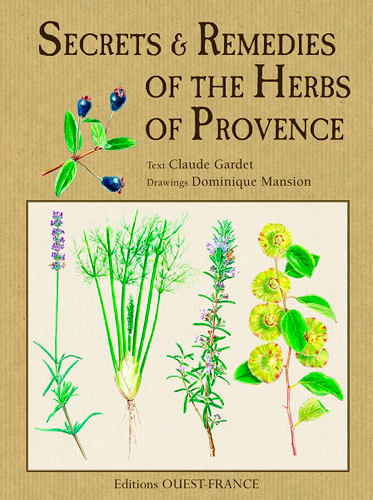 Secrets & remedies of the herbs of Provence
