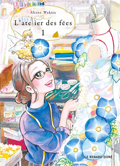 L'atelier des fées. Vol. 1