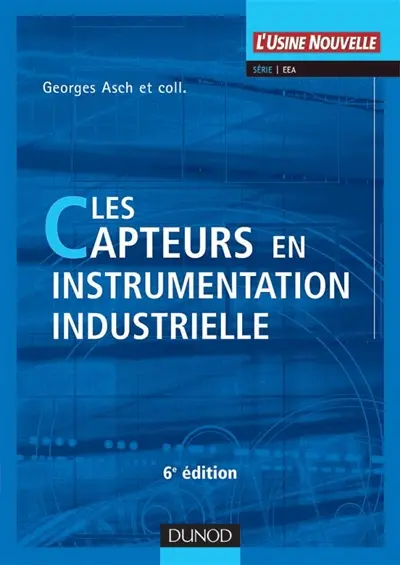 Les capteurs en instrumentation industrielle