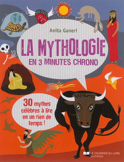 La mythologie en 3 minutes chrono