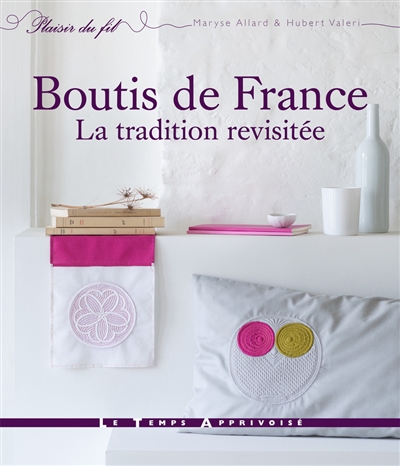 Boutis de France : la tradition revisitée
