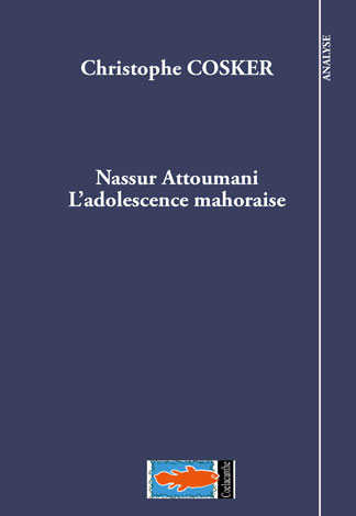 Nassur Attoumani : l'adolescence mahoraise