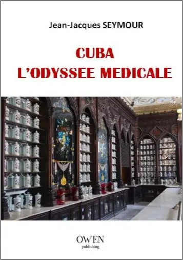 Cuba : l'odyssée médicale