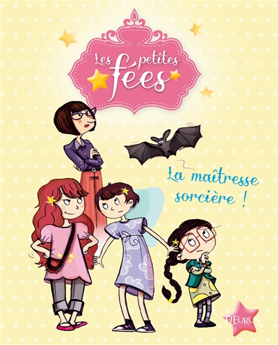 Les petites fées : La maîtresse sorcière