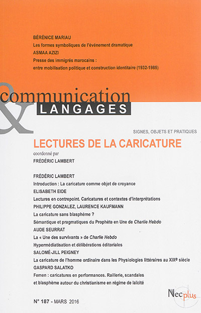Communication & langages, n° 187. Lectures de la caricature : signes, objets et pratiques
