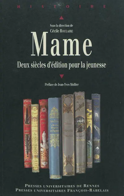 Mame : deux siècles d'édition pour la jeunesse