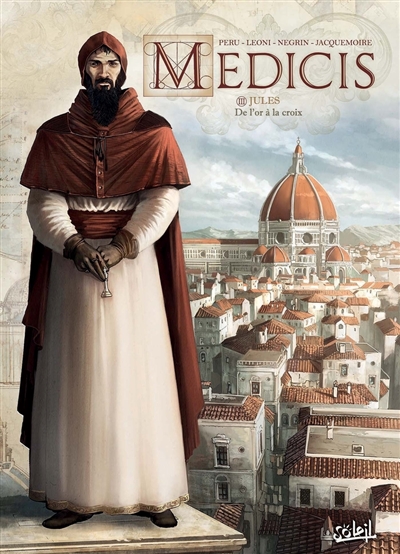 Médicis. Vol. 3. Jules :...
