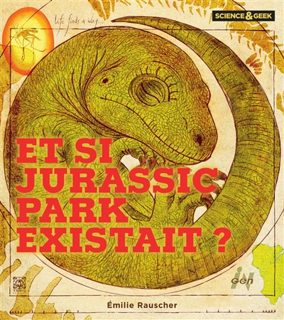 Et si Jurassic Park existait ?