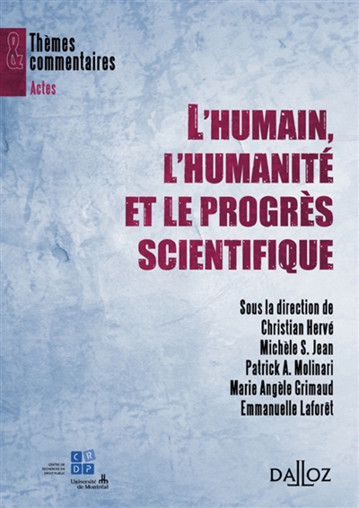 L'humain, l'humanité et le progrès scientifique