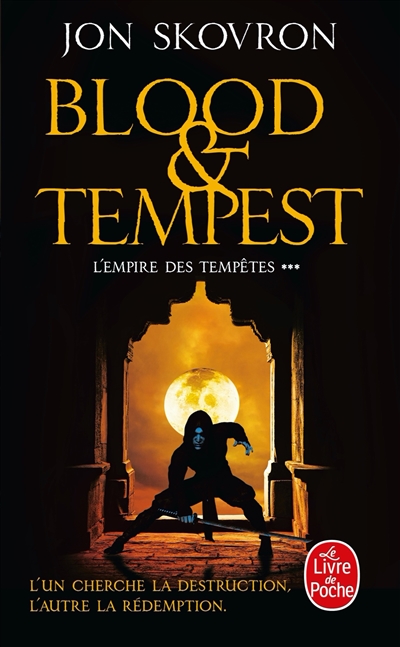 L'empire des tempêtes. Vol. 3. Blood & tempest
