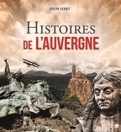 Histoires de l'Auvergne