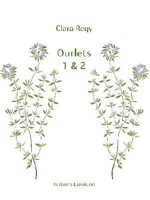 Ourlets 1 & 2