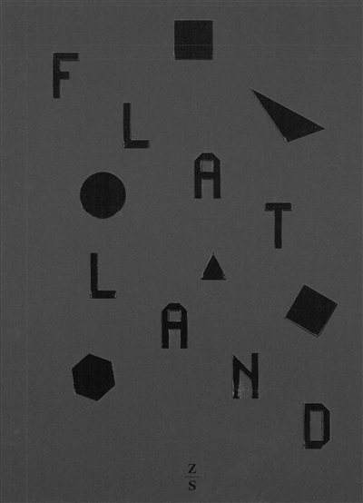 Flatland : fantaisie en plusieurs dimensions