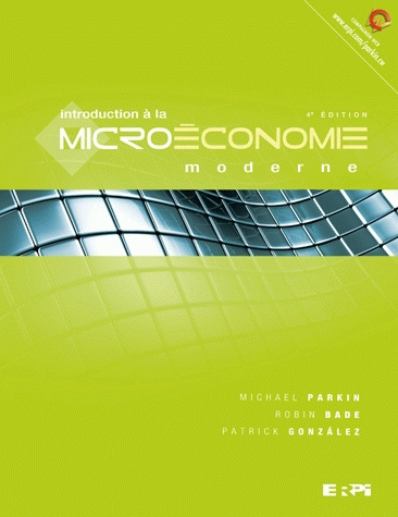 Introduction à la microéconomie moderne : Manuel + version numérique 12 mois