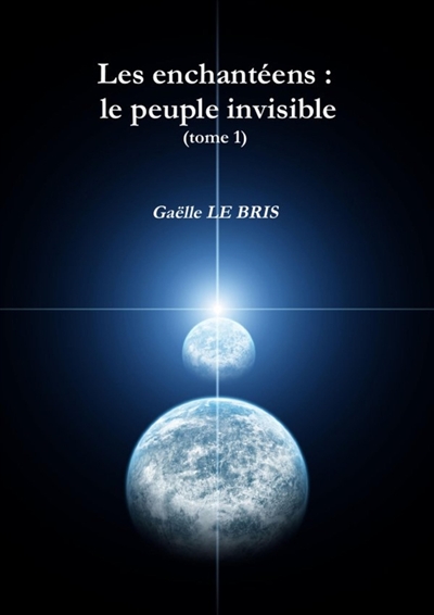 Les enchantéens : le peuple...