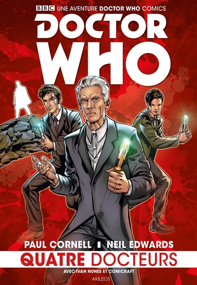Doctor Who : quatre docteurs. Vol. 1