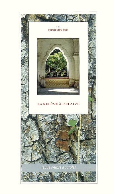 Arbre à paroles (L'), n° 143. La relève à Delaive