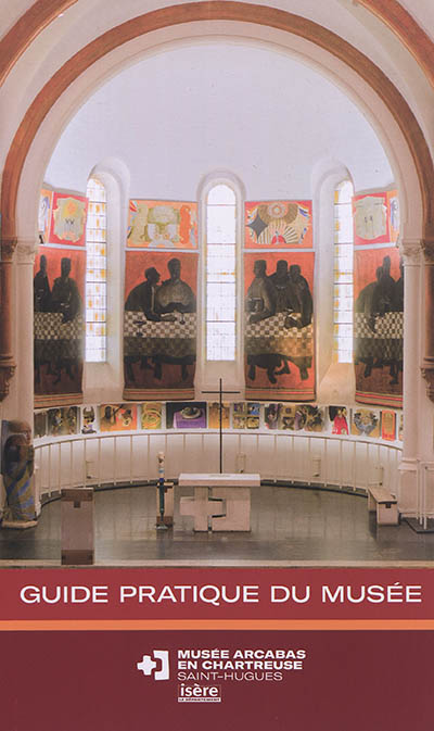 Musée Arcabas en Chartreuse, Saint-Hugues : guide pratique du musée