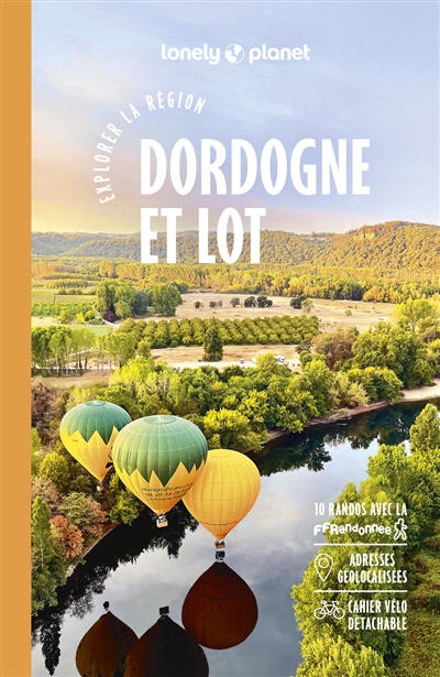 Dordogne et Lot : explorer la région