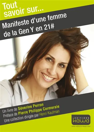 Manifeste d'une femme de la gen Y en 21 #