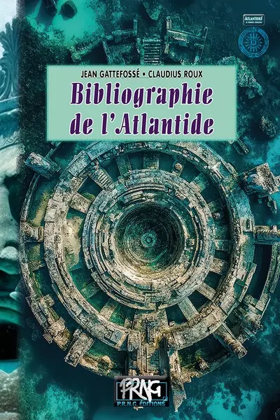 Bibliographie de l'Atlantide : et des questions connexes