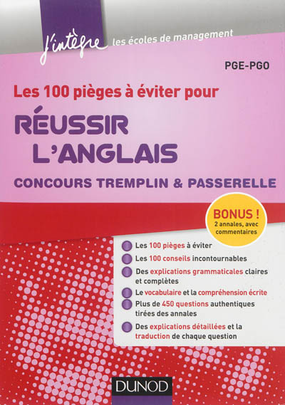 Les 100 pièges à éviter pour réussir l'anglais : concours Tremplin & Passerelle : PGE-PGO