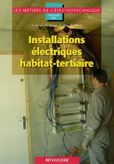 Installations électriques habitat-tertiaire, 2de BEP