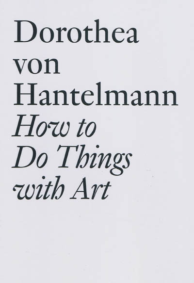 How to do things with art