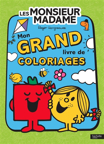 les monsieur madame : mon grand livre de coloriages