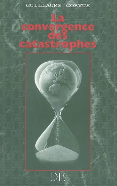 La convergence des catastrophes