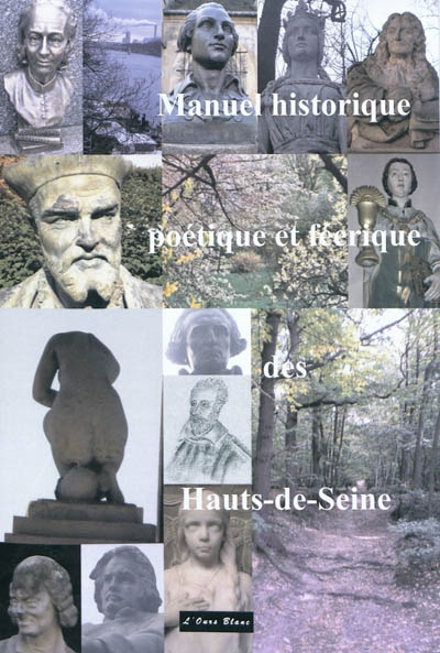 Manuel historique, poétique et féérique des Hauts-de-Seine