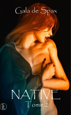 Native. Vol. 2