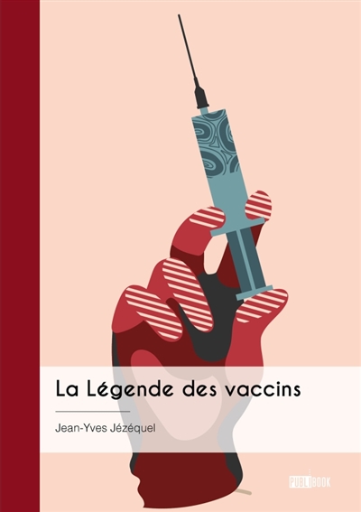 La Légende des vaccins : Une conception erronée du vivant