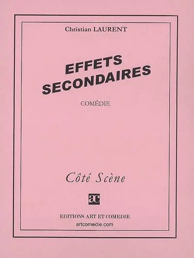 Effets secondaires : comédie