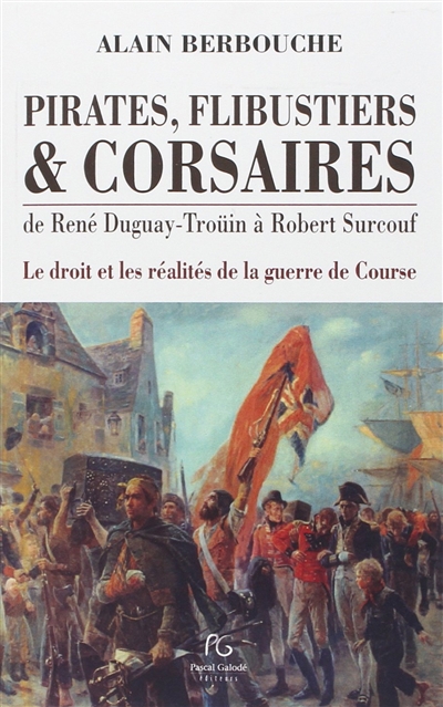 Pirates, flibustiers &...