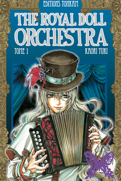 The royal doll orchestra. Vol. 1