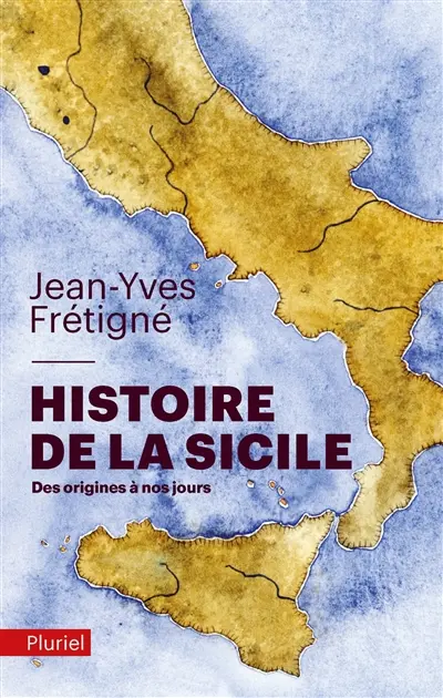 Histoire de la Sicile : des origines à nos jours