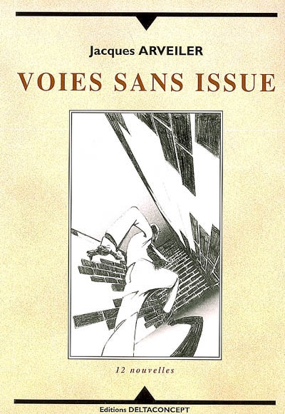 Voies sans issue