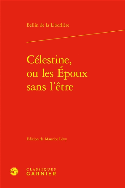 Célestine ou Les époux sans l'être