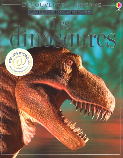 Les dinosaures : avec liens internet
