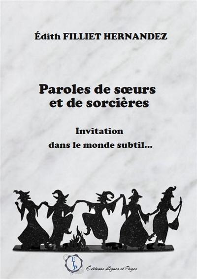 Paroles de soeurs et de sorcières