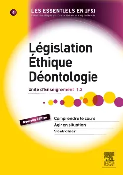 Législation, éthique, déontologie : unité d'enseignement 1.3