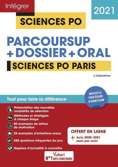 Sciences Po Paris 2021 : Parcoursup + dossier + oral : nouvelle procédure d'admission