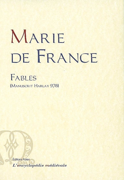 Oeuvres complètes de Marie de France. Vol. 4. Fables