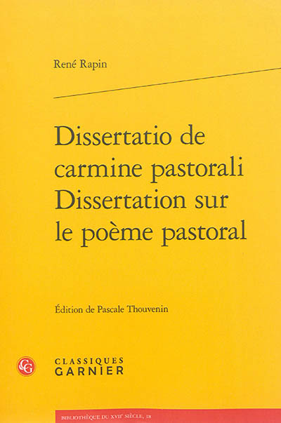 Dissertatio de carmine pastorali. Dissertation sur le poème pastoral